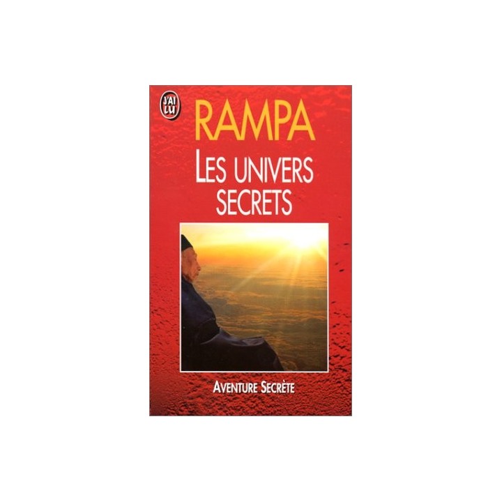 LES UNIVERS SECRETS - RAMPA